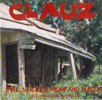 Evil, Wicked, Mean and Nasty